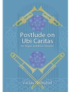 Postlude on UBI CARITAS