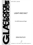 Light And Salt by Routley Erik for SATB