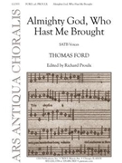 Almighty God, Who Hast Me Brought