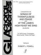 Songs of Thankfulness and Praise / At the Lamb's High Feast We Sing