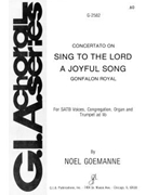 Sing To The Lord A Joyful Song by Buck Percy Carter - Goemanne Noel - for SATB