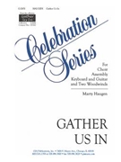 Gather Us In by Haugen Marty for 2-Part