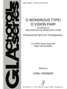 O Wondrous Type! O Vision Fair!