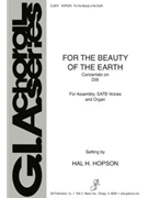 For the Beauty of the Earth by Hopson Hal H for SATB