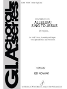 Alleluia Sing to Jesus by Nowak Edward - Prichard Rowland - for SATB