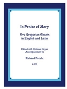 In Praise of Mary