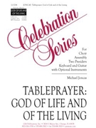 Tableprayer: God of Life and of the Living - Instrument edition