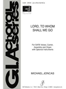 Lord, to Whom Shall We Go - Full Score and Parts