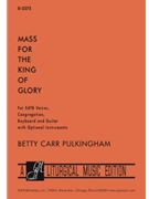 Mass for the King of Glory - Instrument edition