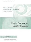 Gospel Fanfare for Easter Morning