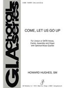 Come, Let Us Go Up - Instrument edition