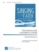 Two Pieces for Children's Choir
