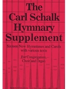 The Carl Schalk Hymnary Supplement