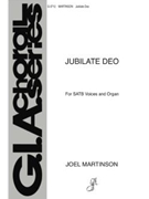 Jubilate Deo by Martinson Joel for SATB