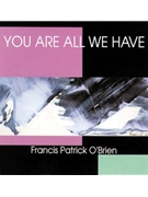 You Are All We Have - Music Collection