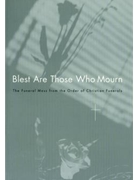 Blest Are Those Who Mourn