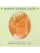 When Every Gate - Music Collection