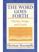 The Word Goes Forth