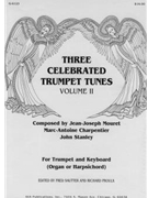 Three Celebrated Trumpet Tunes - Volume 2