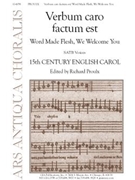 Verbum caro factum est by Proulx Richard for SATB