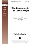 The Responses and The Lord's Prayer