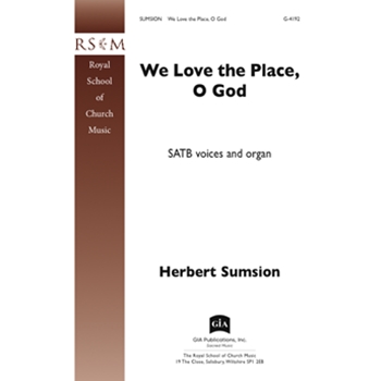 We Love the Place, O God