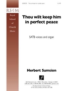 Thou Wilt Keep Him in Perfect Peace