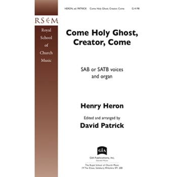 Come Holy Ghost, Creator, Come