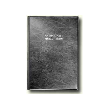 Antiphonale Monasticum - Volume 3
