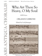 Why Art Thou So Heavy, O My Soul