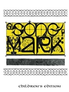 The Song of Mark - Children's edition