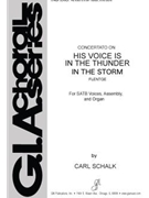 His Voice Is in the Thunder, in the Storm
