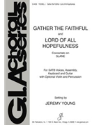 Gather the Faithful and Lord of All Hopefulness - Instrument edition