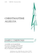 Christmastime Alleluia - Full Score and Parts