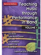 Teaching Music Through Performance In Band by Various for Text (Vol 1 Revised)