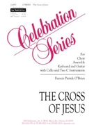 The Cross of Jesus - Guitar edition