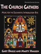 The Church Gathers - Music Collection