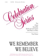 We Remember, We Believe - Guitar edition