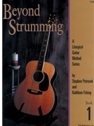 Beyond Strumming - Book 1