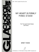 My Heart Is Firmly Fixed, O God - Instrument edition