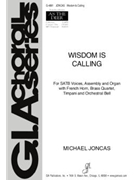 Wisdom Is Calling - Full Score