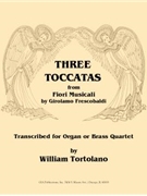 Three Toccatas from "Fiori Musicali"