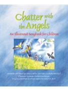 Chatter with the Angels
