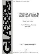 Now Let Us All in Hymns of Praise - Instrument edition