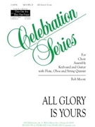 All Glory Is Yours - Instrument edition