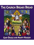 The Church Breaks Bread - Music Collection