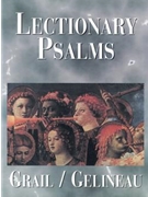 Lectionary Psalms - Grail / Gelineau