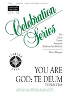 You Are God: Te Deum / Tu eres Dios - Instrument edition