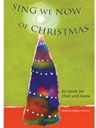 Sing We Now of Christmas