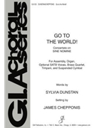 Go To The World (Sine Nomine) by Vaughan Williams Ralph - Chepponis/Dunstan - for SATB and Organ